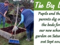 The Big Dig - School Garden - Sat. 21st Sept. 2014